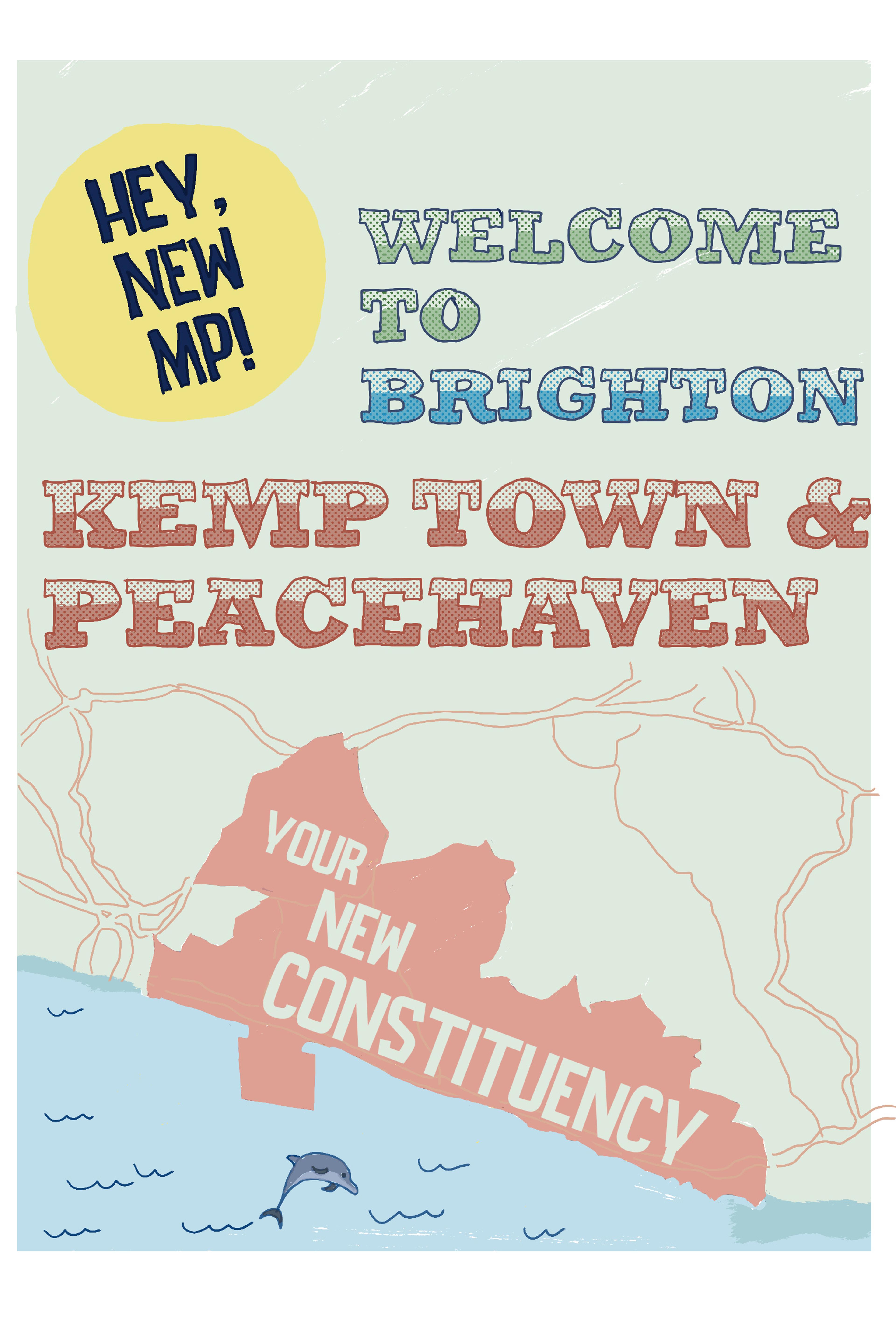 Front cover of a comic addressed to a new MP, with the text 'Welcome to Brighton, Kemp Town & Peacehaven' and 'Your new constituency'. 