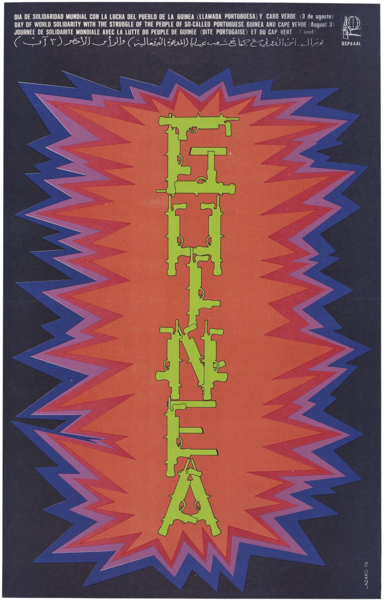 Offset lithograph poster depicting the word Guinea spelled out in lime green machine guns, advertising August 3rd as a day of solidarity with the people of Guinea and Cape Verde.