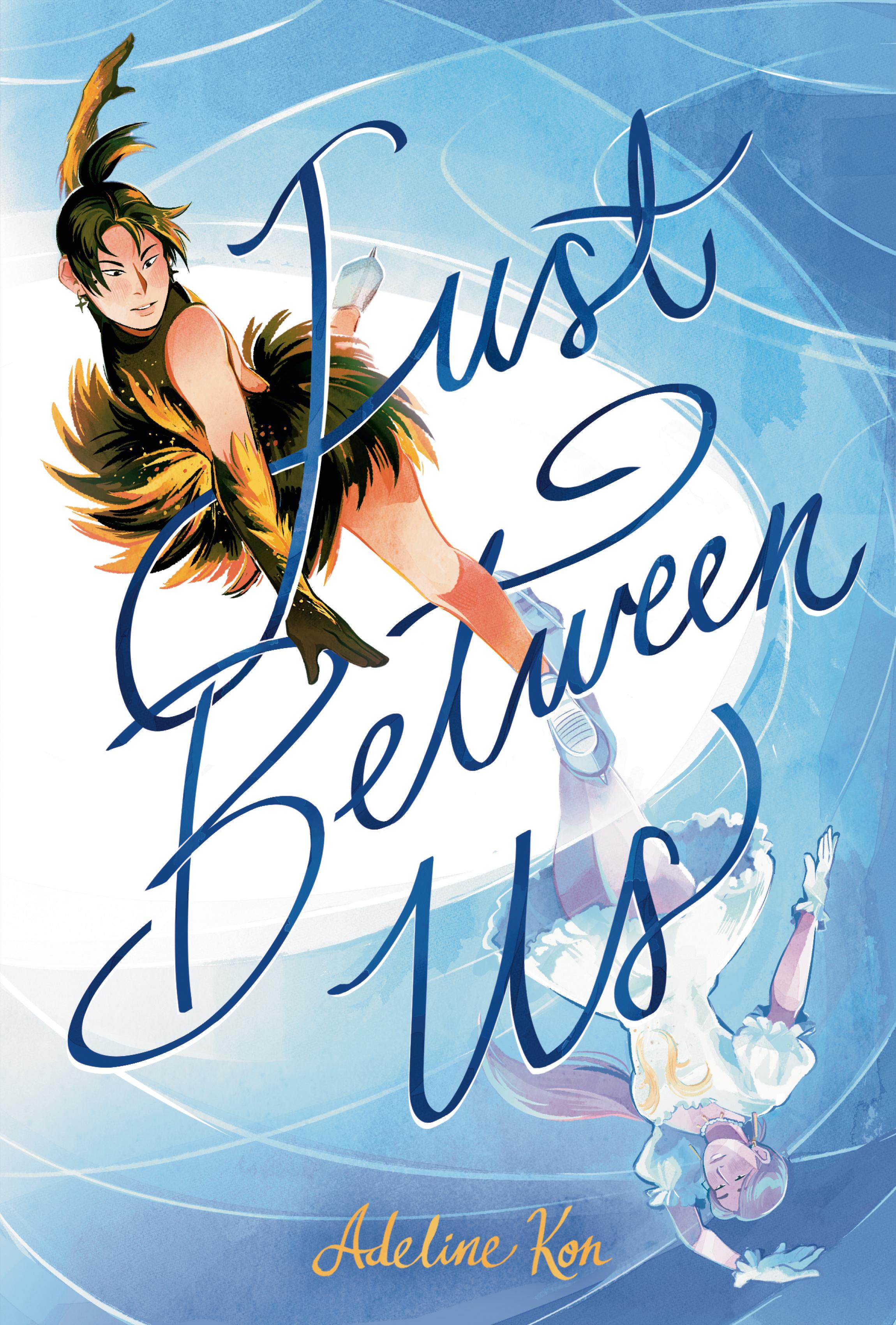 The words 'Just Between Us' sit on top of a blue background, with a figure skating jumping into the air.
