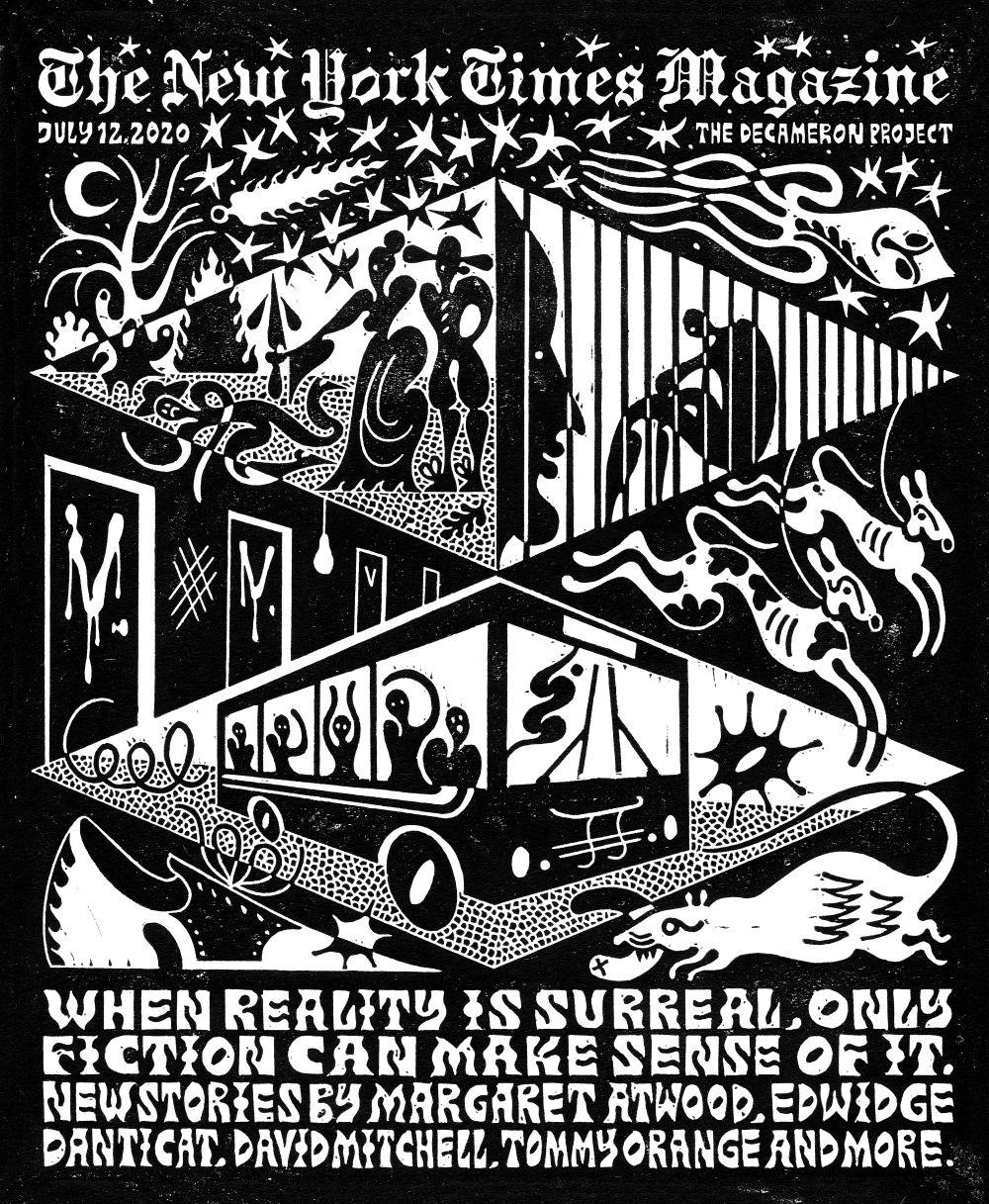 A black and white linoprint for the cover of the New York Times, dated "July 12, 2020". In central diamonds, a figure crouches through bars, two figures stand over a figure on the floor and a bus is filled with shocked figures. Beneath reads, "When reality is surreal, only fiction can make sense of it. New stories by Margaret Atwood, Edwidge Danticat, David Mitchell, Tommy Orange and more."