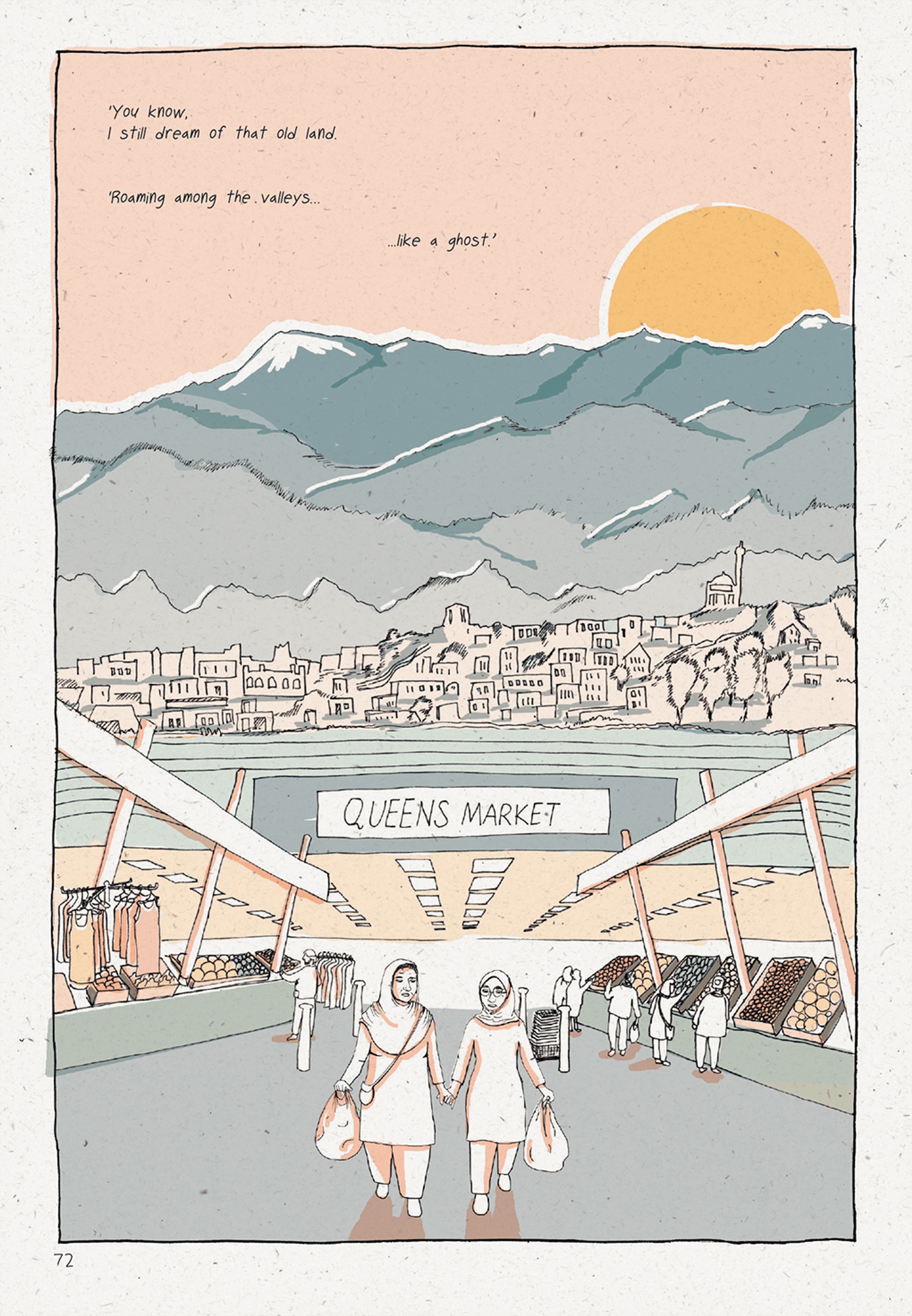 An illustration with handwritten text. The illustration is depicting two people at Queens Market, above them there is a mountainous landscape with some housing at the foot of the mountains. There is a large bright sun.