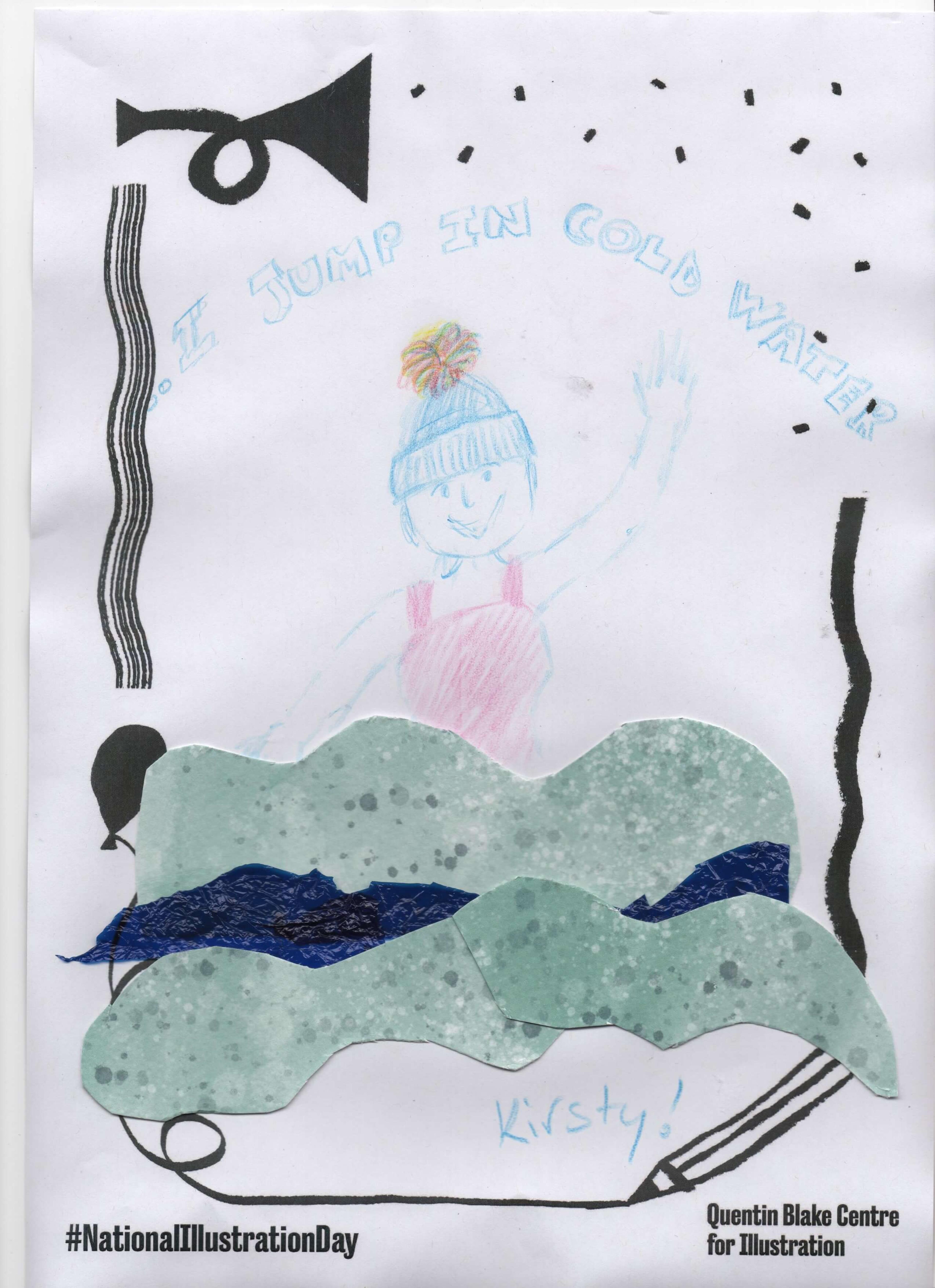 Colour pencil drawing of a smiling person in collaged water. The picture includes the words "I jump in cold water" written in all-caps. 