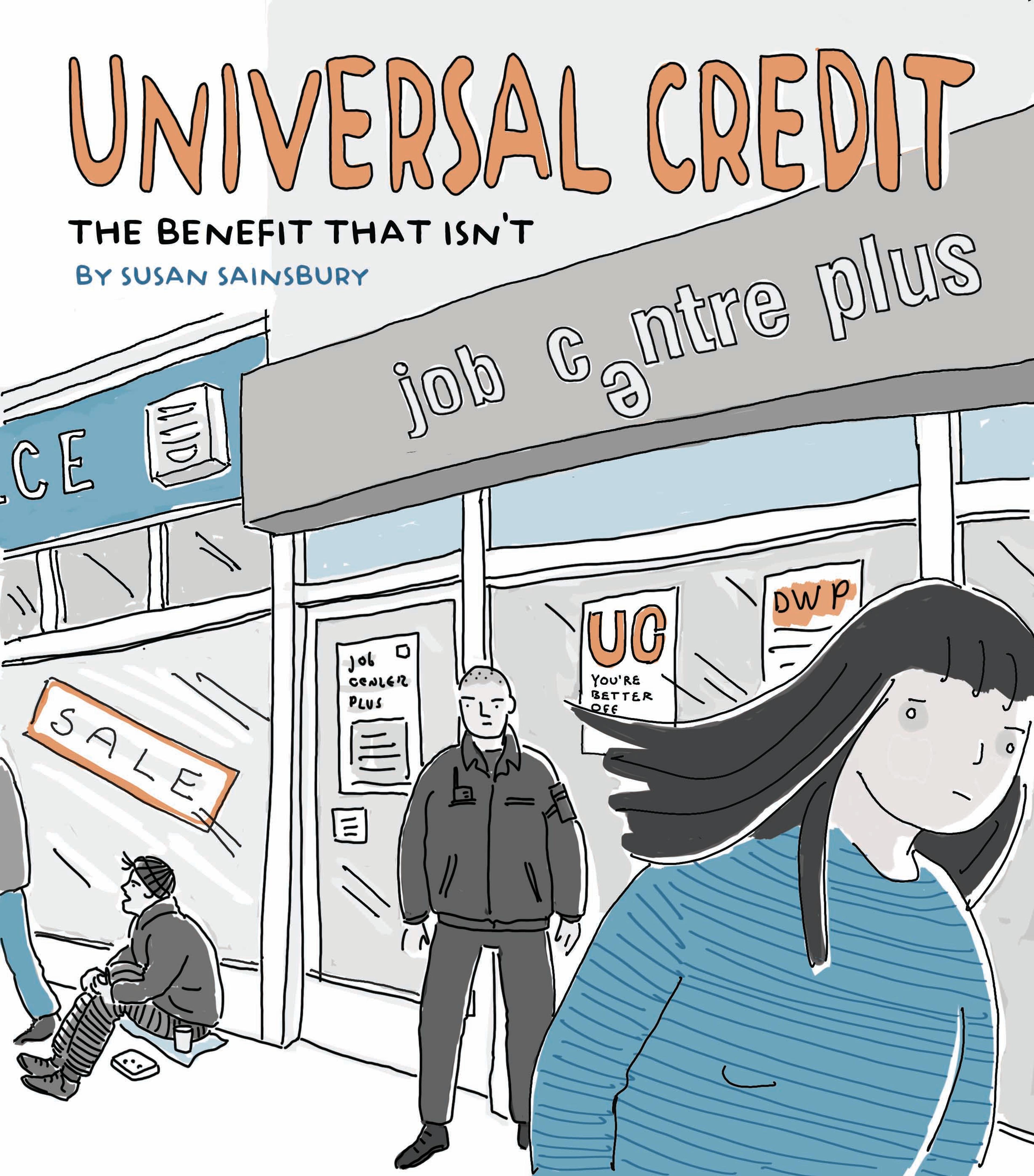 Front cover of a comic titled 'Universal Credit', people are outside a job centre.