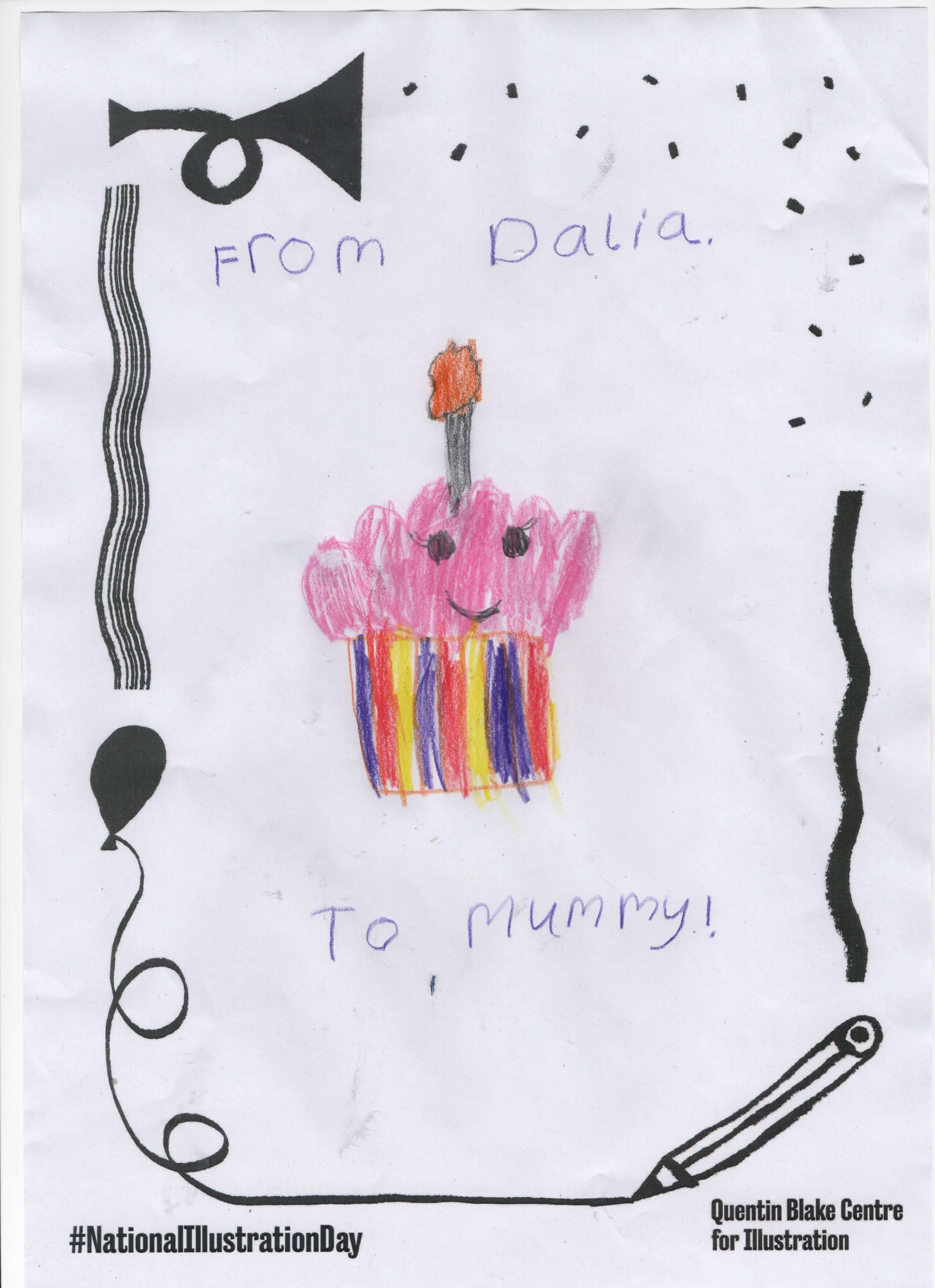 A smiling pink cupcake with a candle, drawn in coloured pencils. The picture includes the words: 'From Delia, To Mummy!'