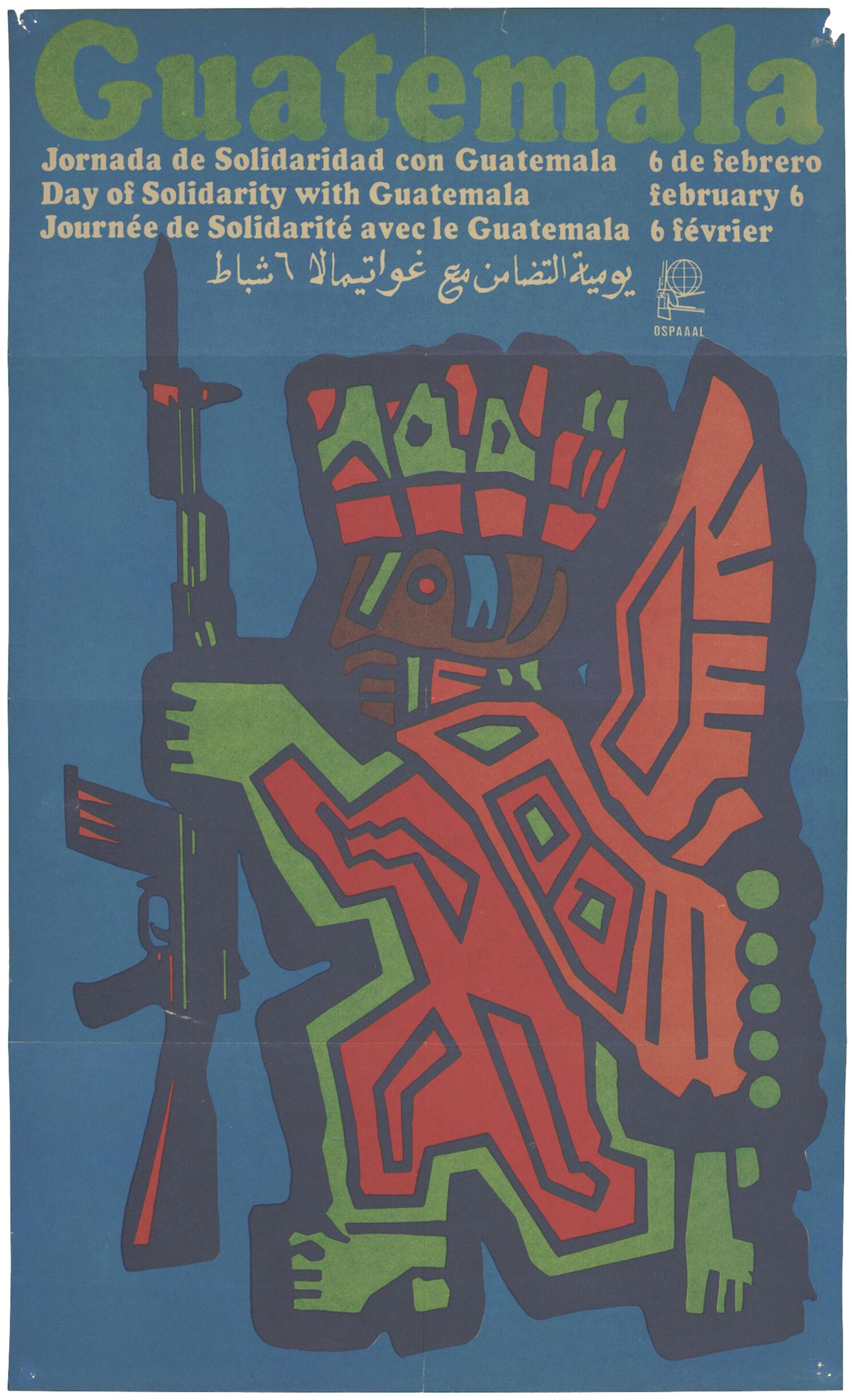 Screenprinted poster depicting a winged figure in profile holding a bayonet rifle. Lettered at the top in Spanish, French, English and Arabic, 'Day of Solidarity with Guatemala February 6'.