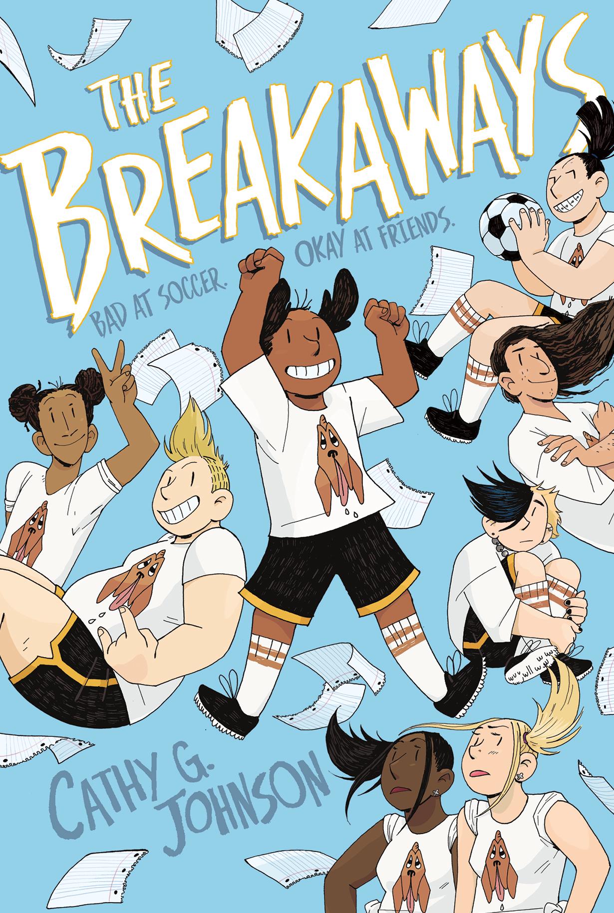 A graphic novel book cover. It shows the title 'The Breakaways' and characters in school uniform moving in a dynamic way on a light blue background. 