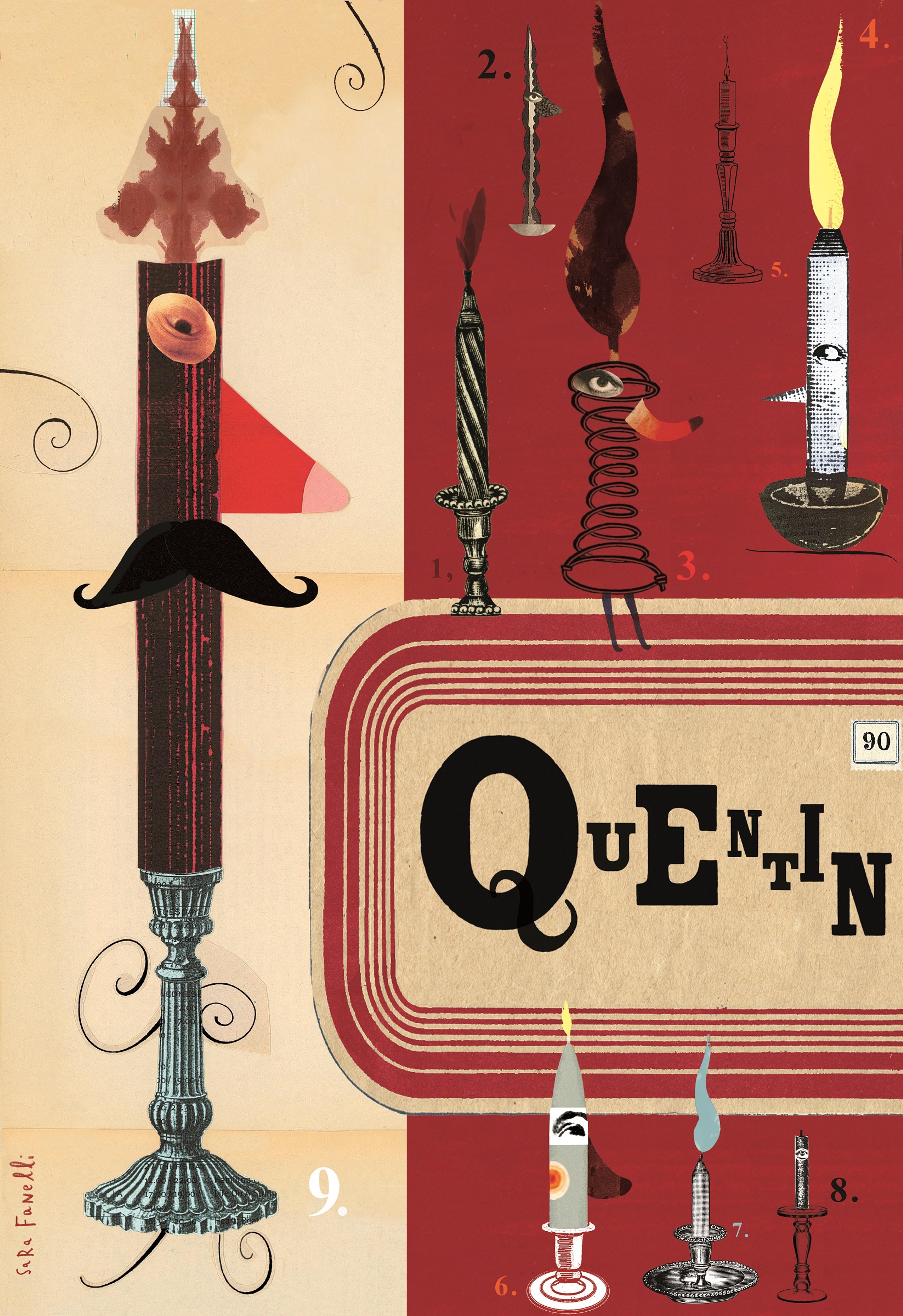 Collaged illustration of anthropomorphised candles with the word: Quentin
