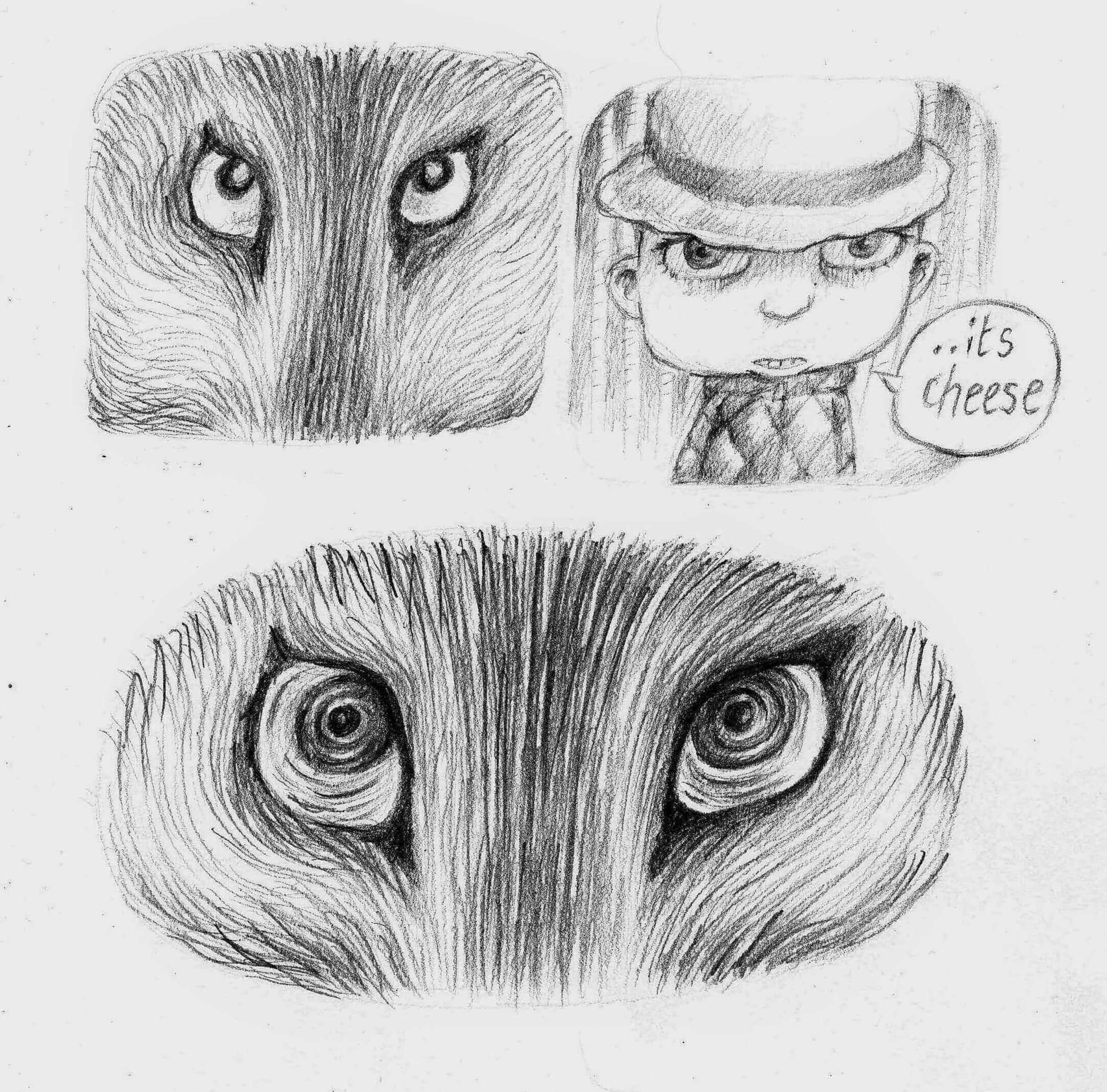 Comic panels rendered in pencil depicting a wolf looking at a small child. A speech bubble attributed to the child reads: "it's cheese".