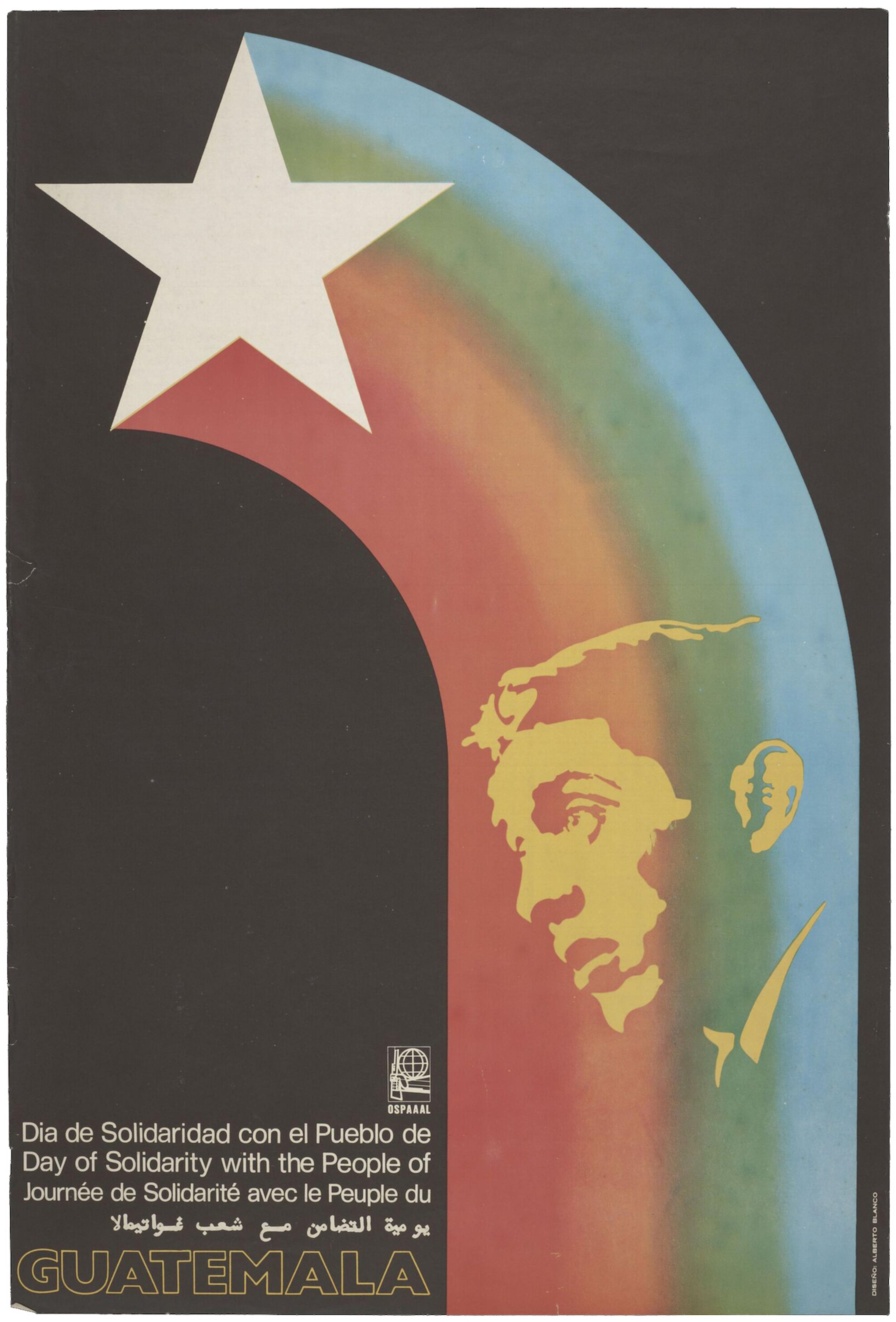 Poster depicting Luis Augusto Turcios Lima, shown in a rainbow emanating from a white star. Lettered in Spanish, French, English and Arabic, 'Day of Solidarity with the People of Guatemala'.