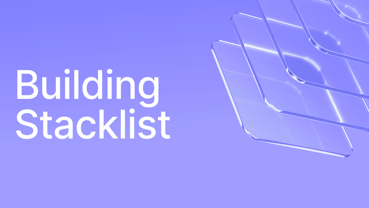 Stack List Design Building Stacklist — Stacklist Blog