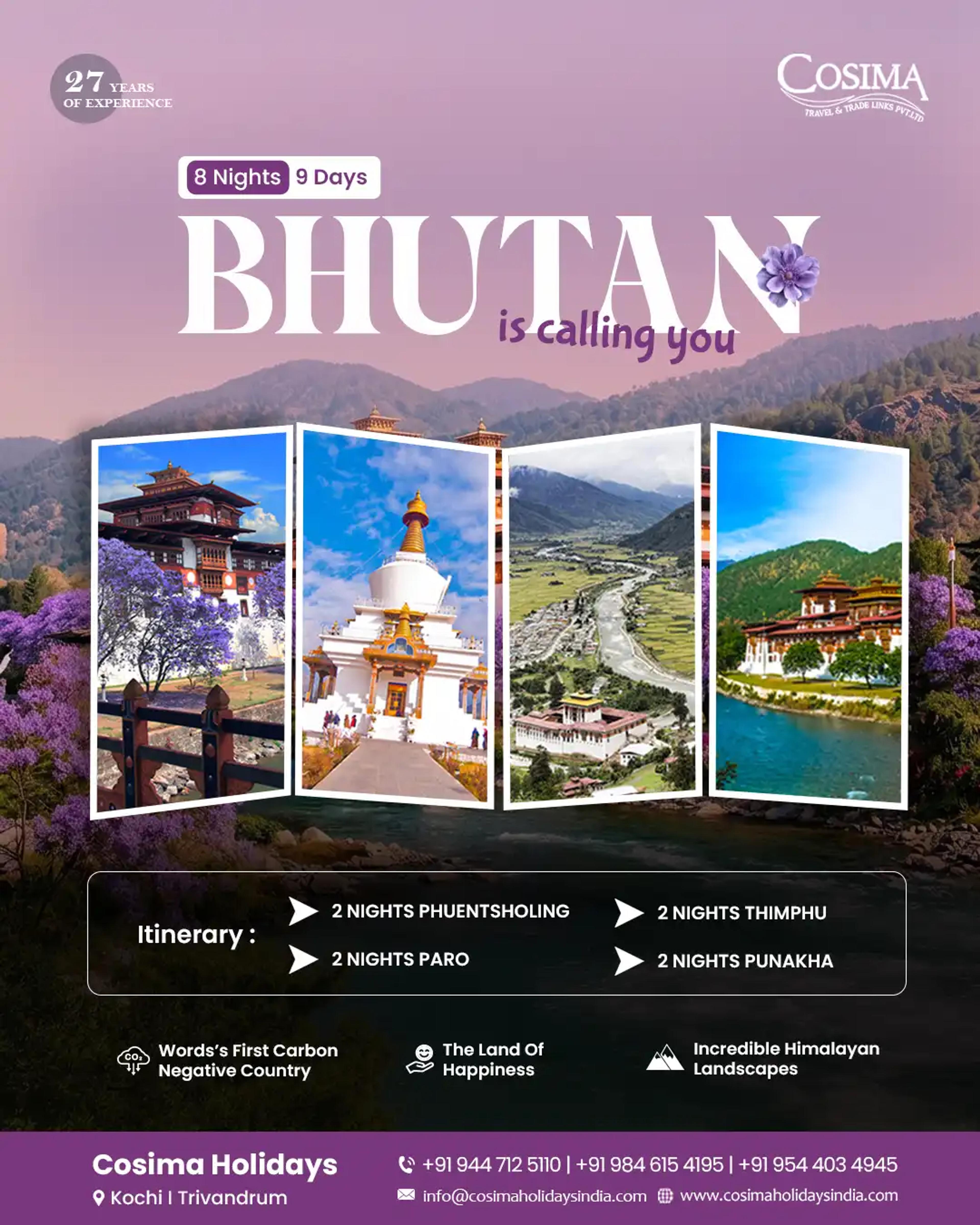 Bhutan is Calling 9 Days Tour Package by Cosima Holidays