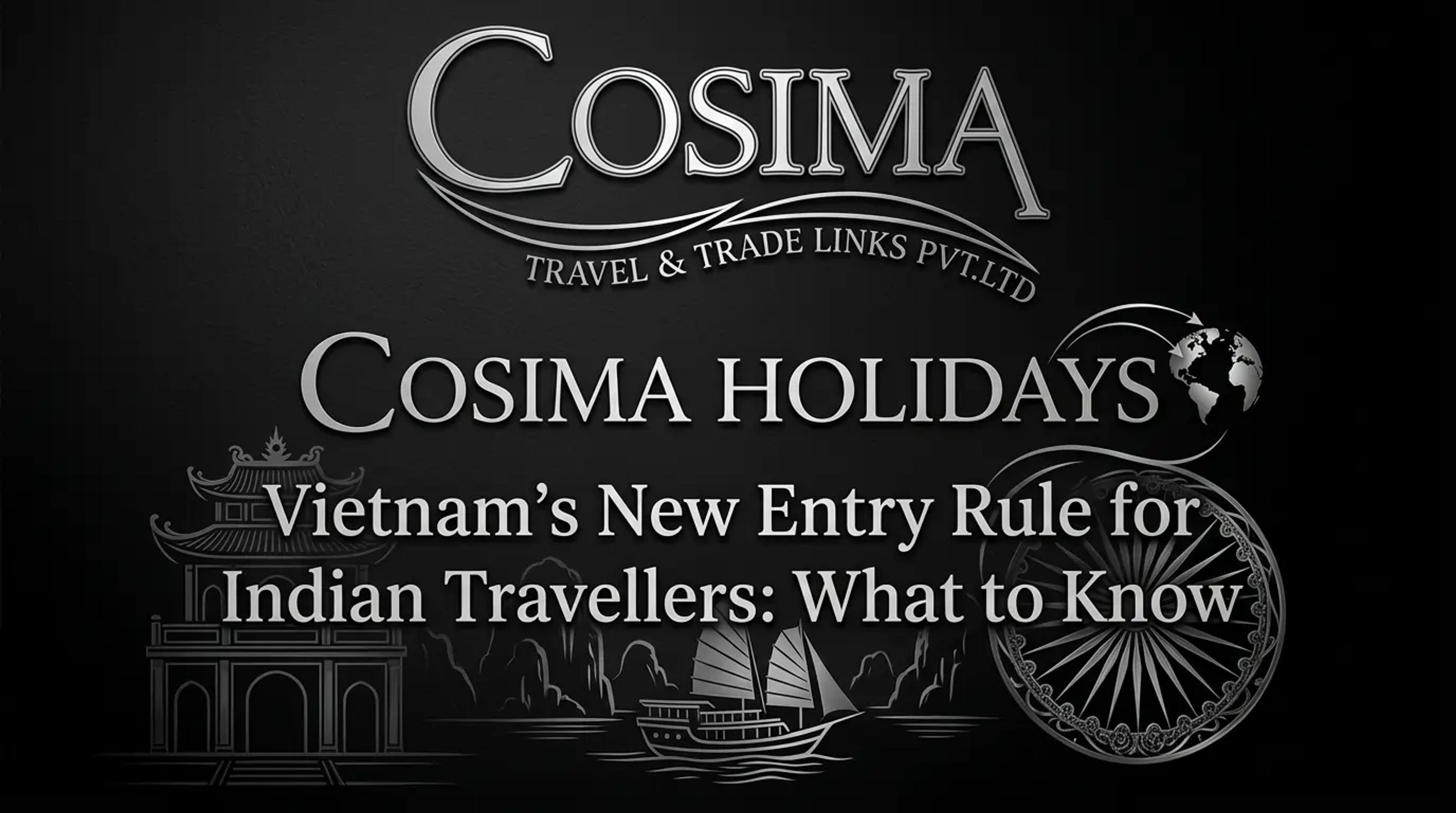 Vietnam's New Entry Rule for Indian travellers