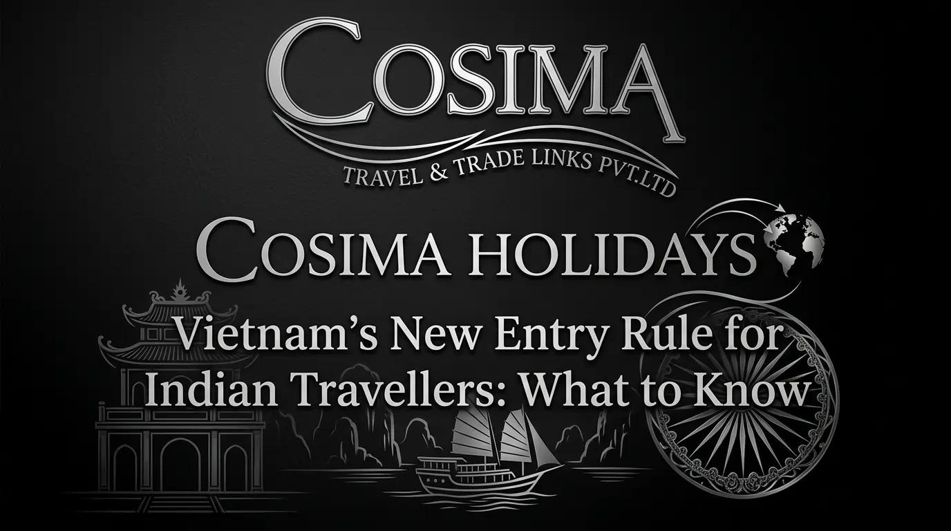 Vietnam's New Entry Rule for Indian travellers