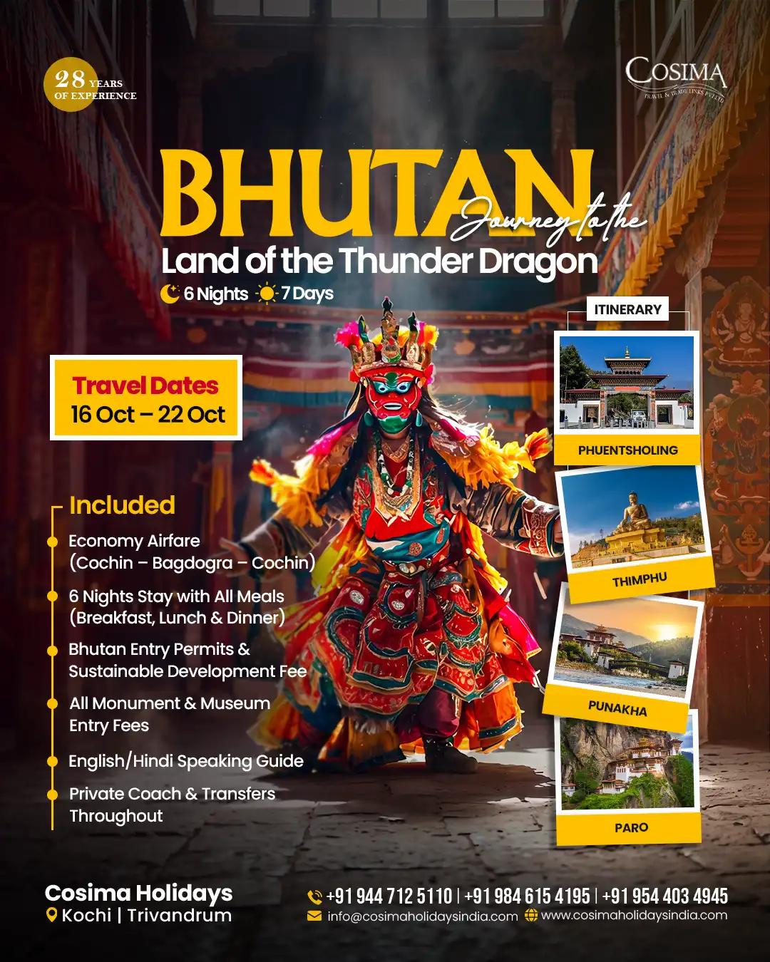 Bhutan Land Of the Thunder Dragon Tour Package by Cosima Holidays