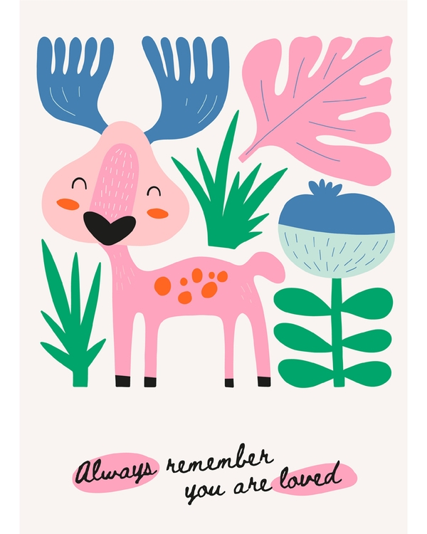 Pink moose with plants and love message