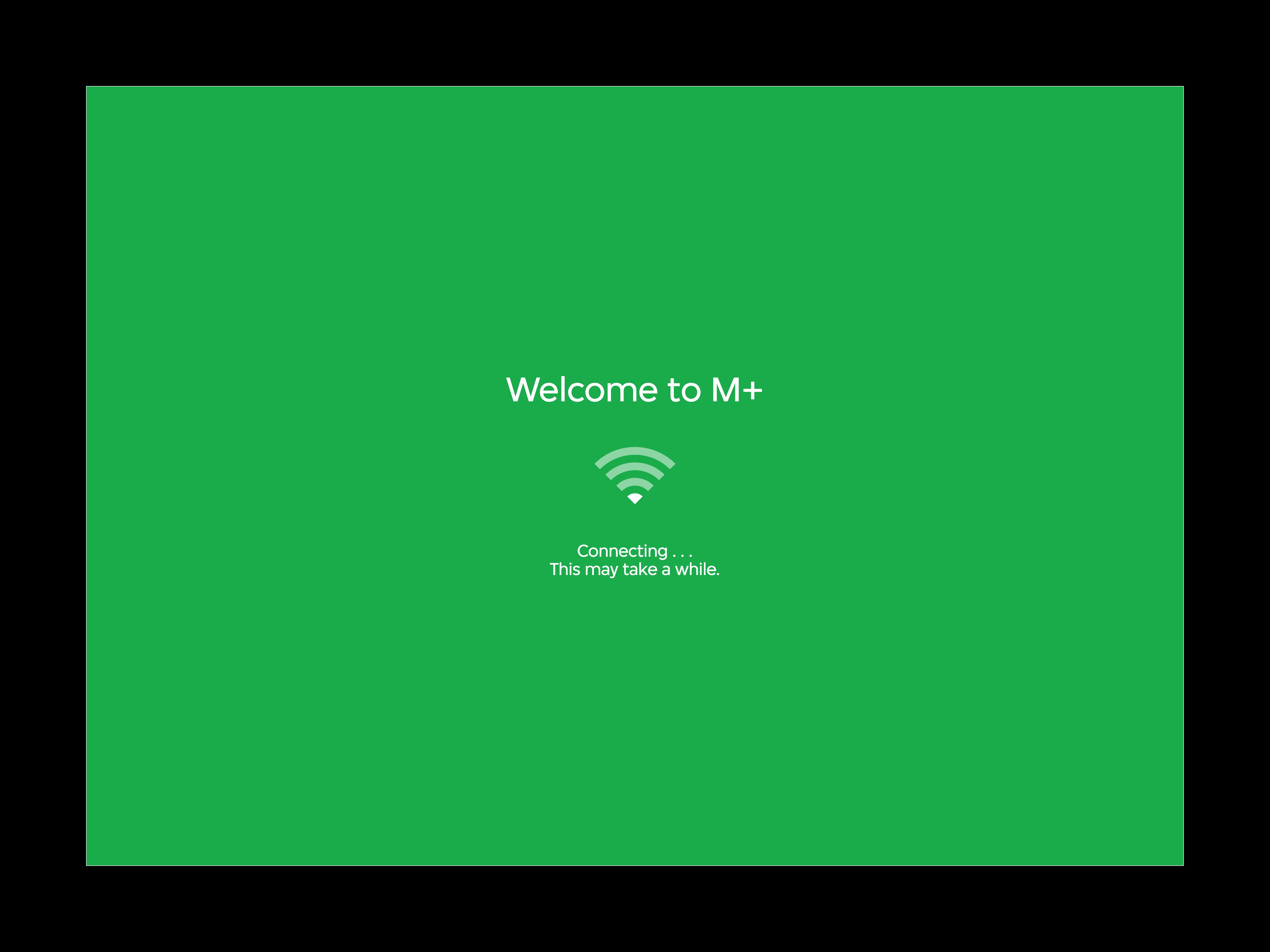 An interface of the M+ Wi-Fi loading page.