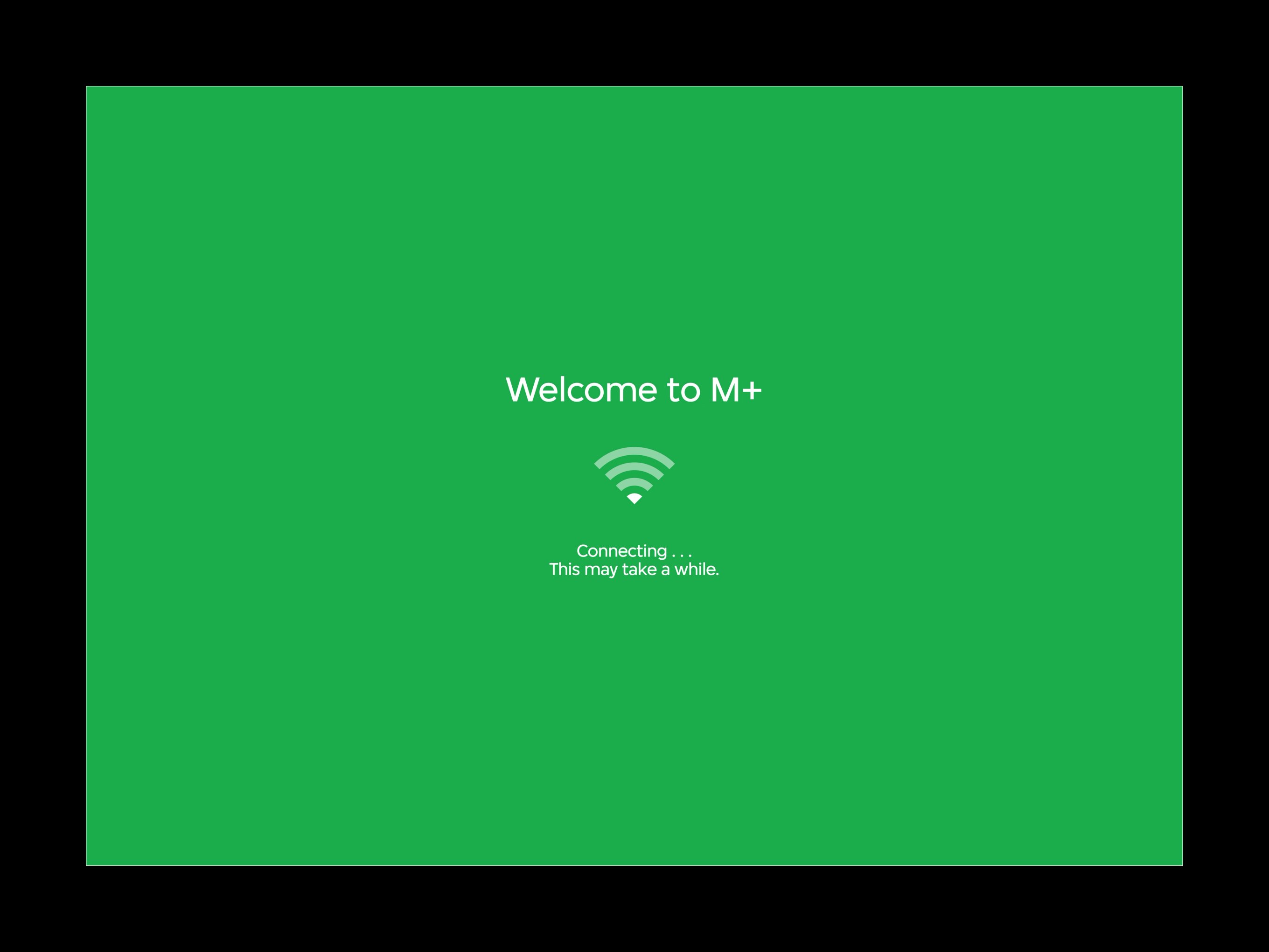 An interface of the M+ Wi-Fi loading page.