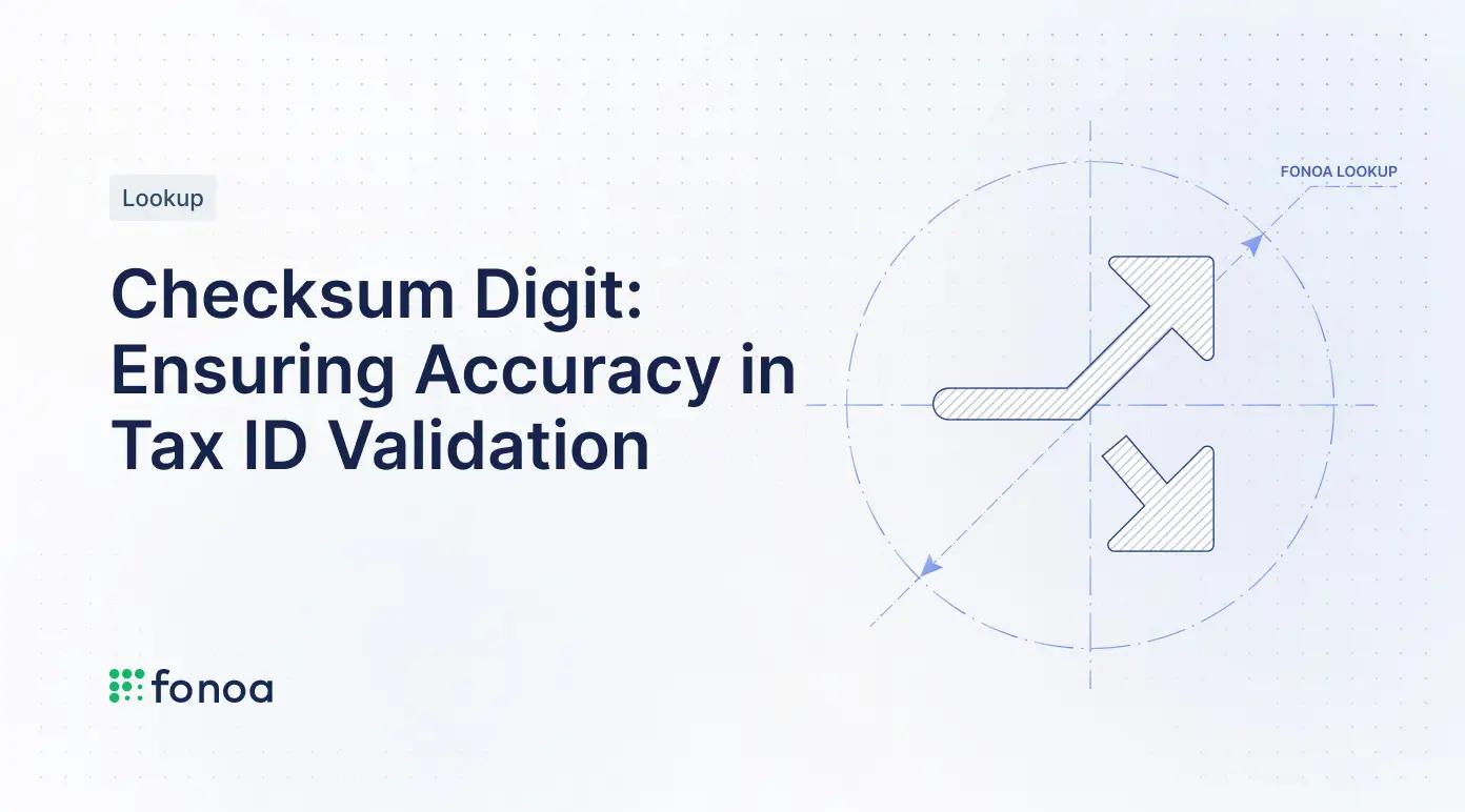 Checksum digit ensuring accuracy in tax id validation