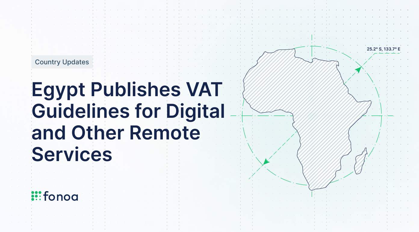 Egypt Publishes VAT Guidelines for Digital and Other Remote Services