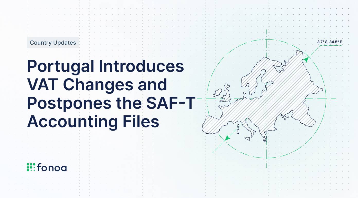 Portugal Introduces VAT Changes and Postpones the SAFT Accounting Files