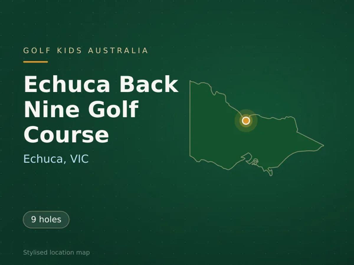 Stylised map showing the location of Echuca Back Nine Golf Course in Echuca, VIC - not a photograph of the course