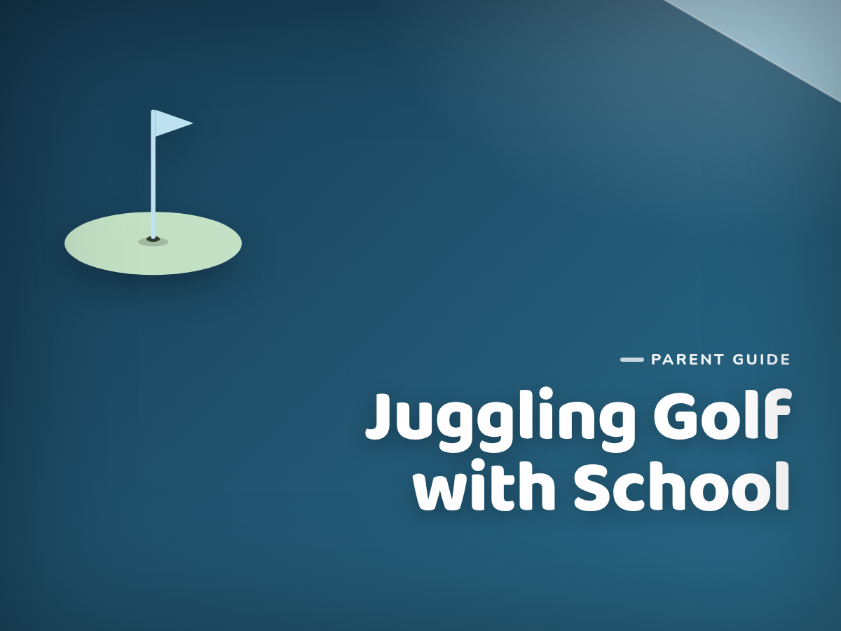Juggling Golf with School: A Parent's Time-Management Guide