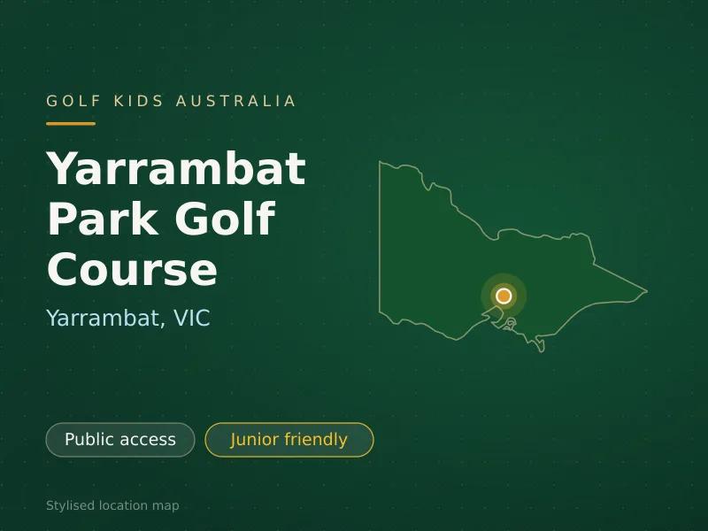 Stylised map showing the location of Yarrambat Park Golf Course in Yarrambat, VIC - not a photograph of the course