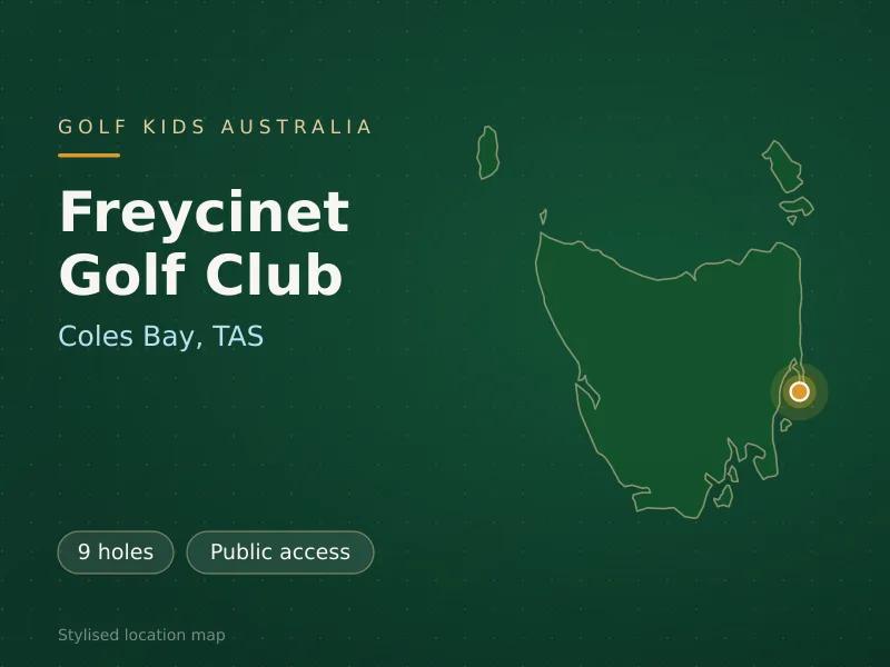 Stylised map showing the location of Freycinet Golf Club in Coles Bay, TAS - not a photograph of the course