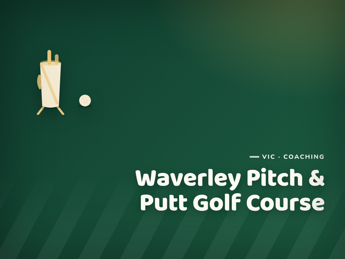Waverley Pitch & Putt Golf Course TeeMates Program