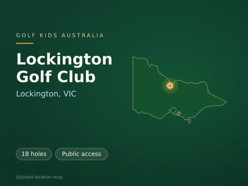 Stylised map showing the location of Lockington Golf Club in Lockington, VIC - not a photograph of the course