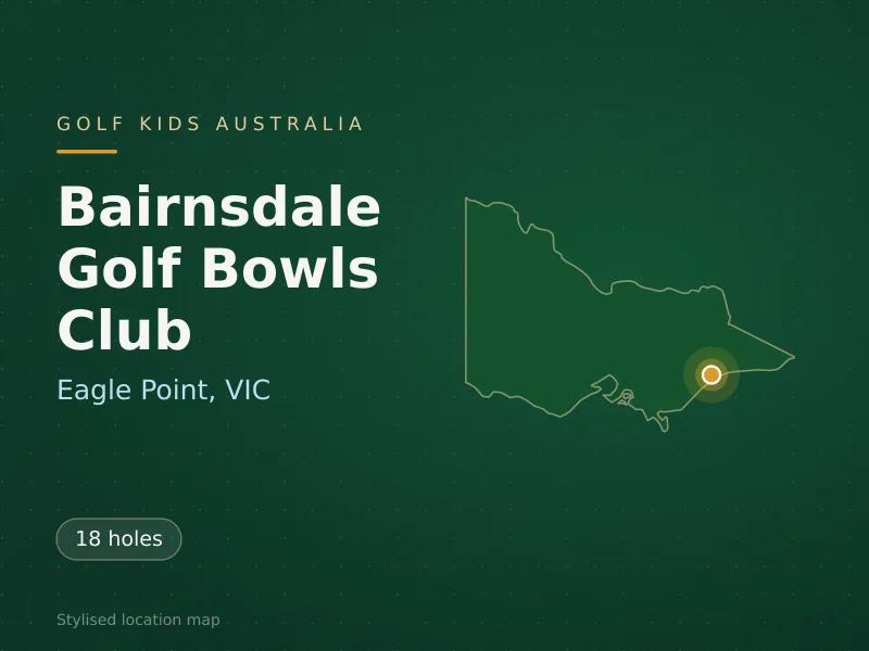 Stylised map showing the location of Bairnsdale Golf Bowls Club in Eagle Point, VIC - not a photograph of the course