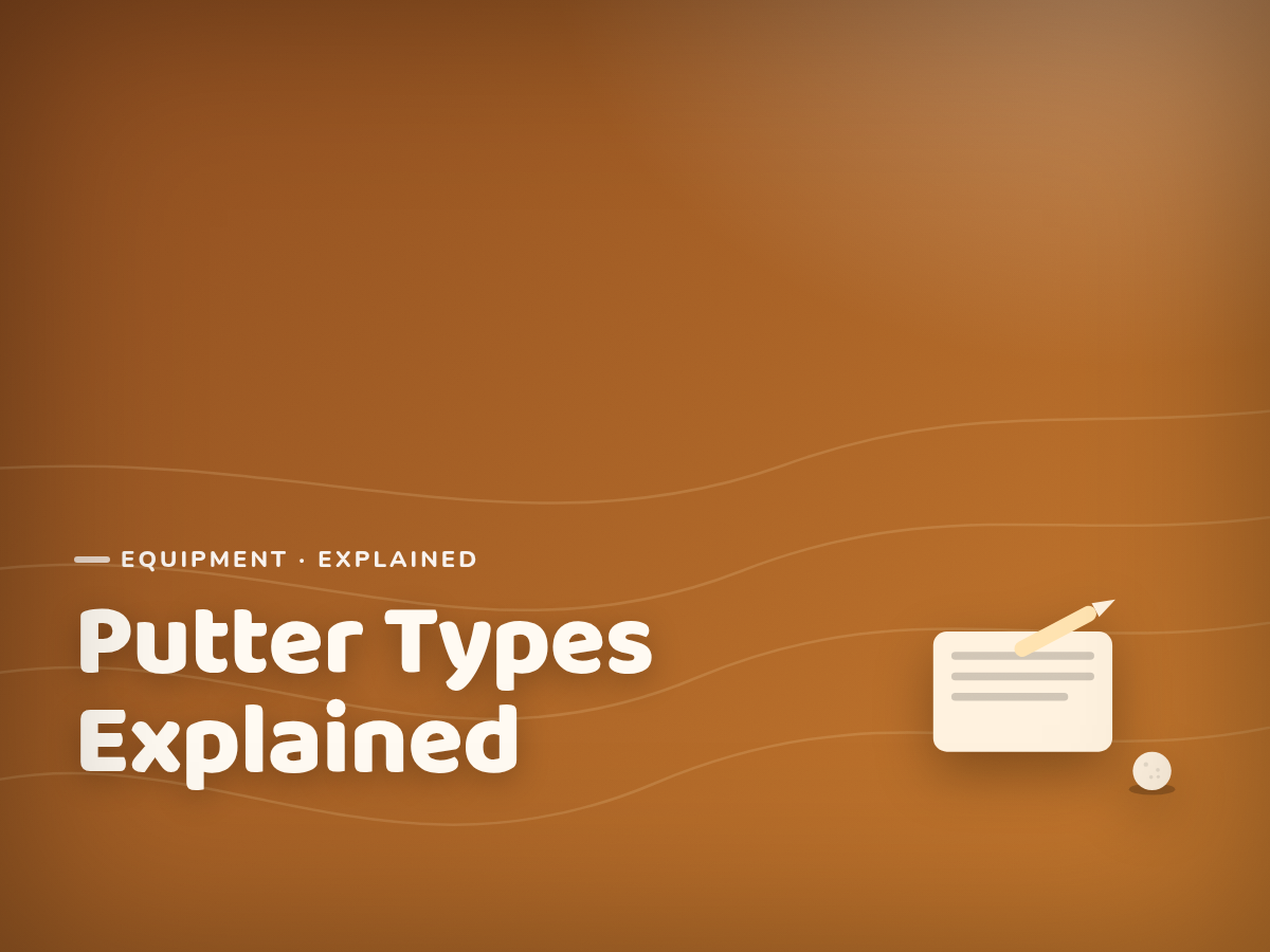 Branded cover illustration for the article "Putter Types Explained: Blade, Mallet and What Suits a Junior"