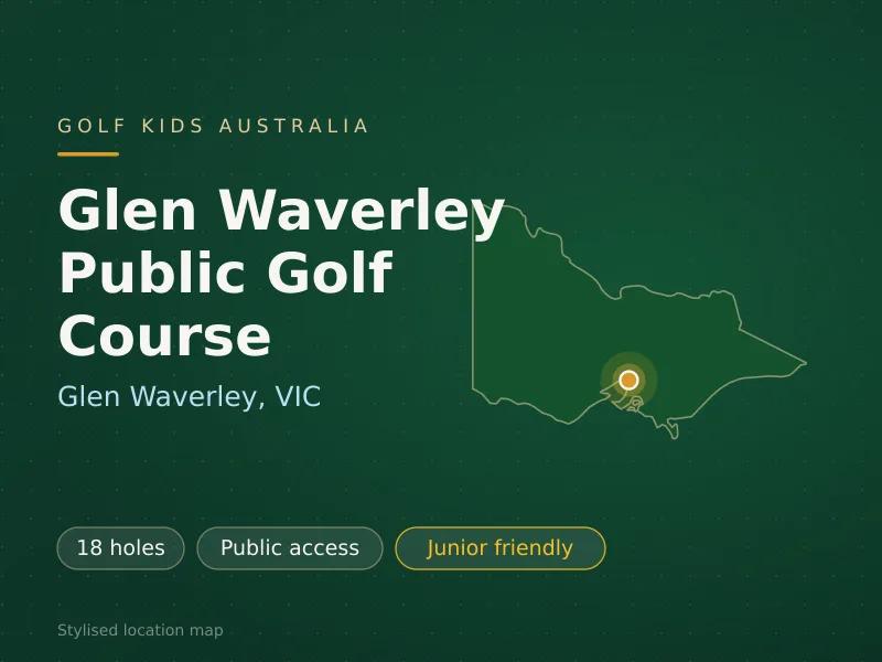 Stylised map showing the location of Glen Waverley Public Golf Course in Glen Waverley, VIC - not a photograph of the course