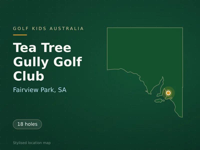 Stylised map showing the location of Tea Tree Gully Golf Club in Fairview Park, SA - not a photograph of the course