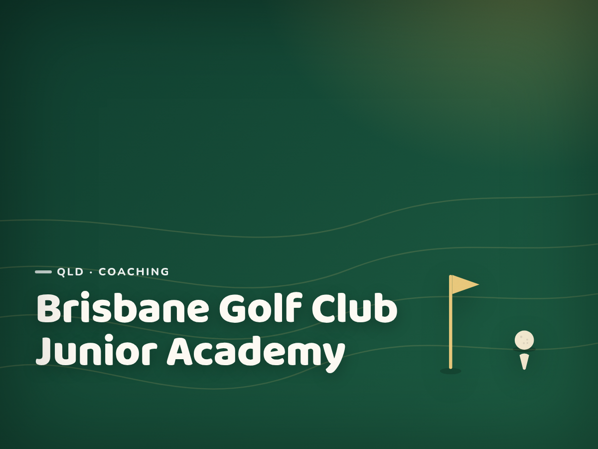 The Brisbane Golf Club Junior Academy