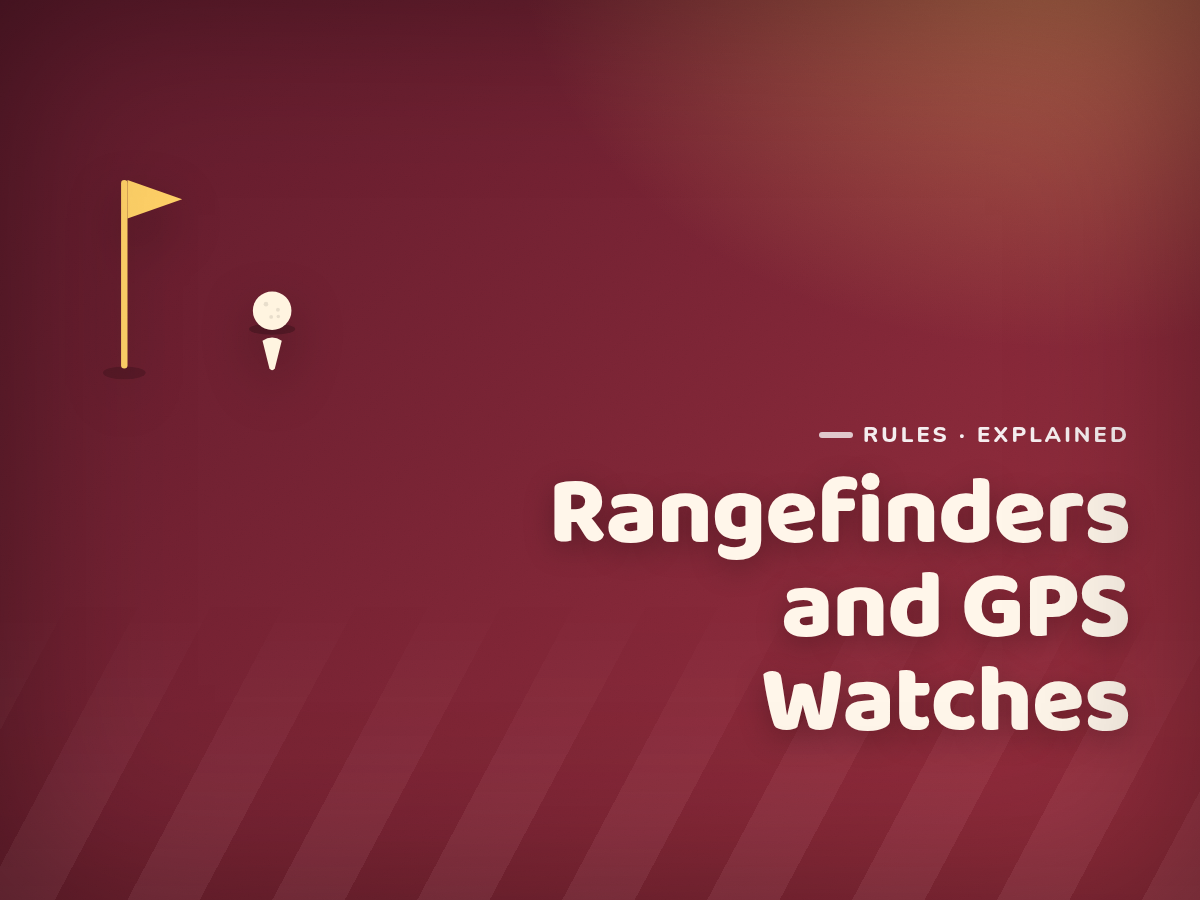 Branded cover illustration for the article "Rangefinders and GPS Watches: What the Rules Allow"