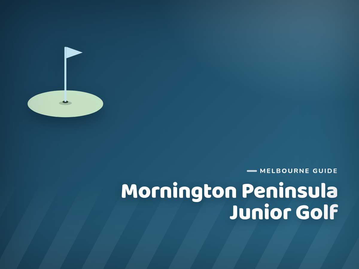 Best Golf Courses for Kids on the Mornington Peninsula