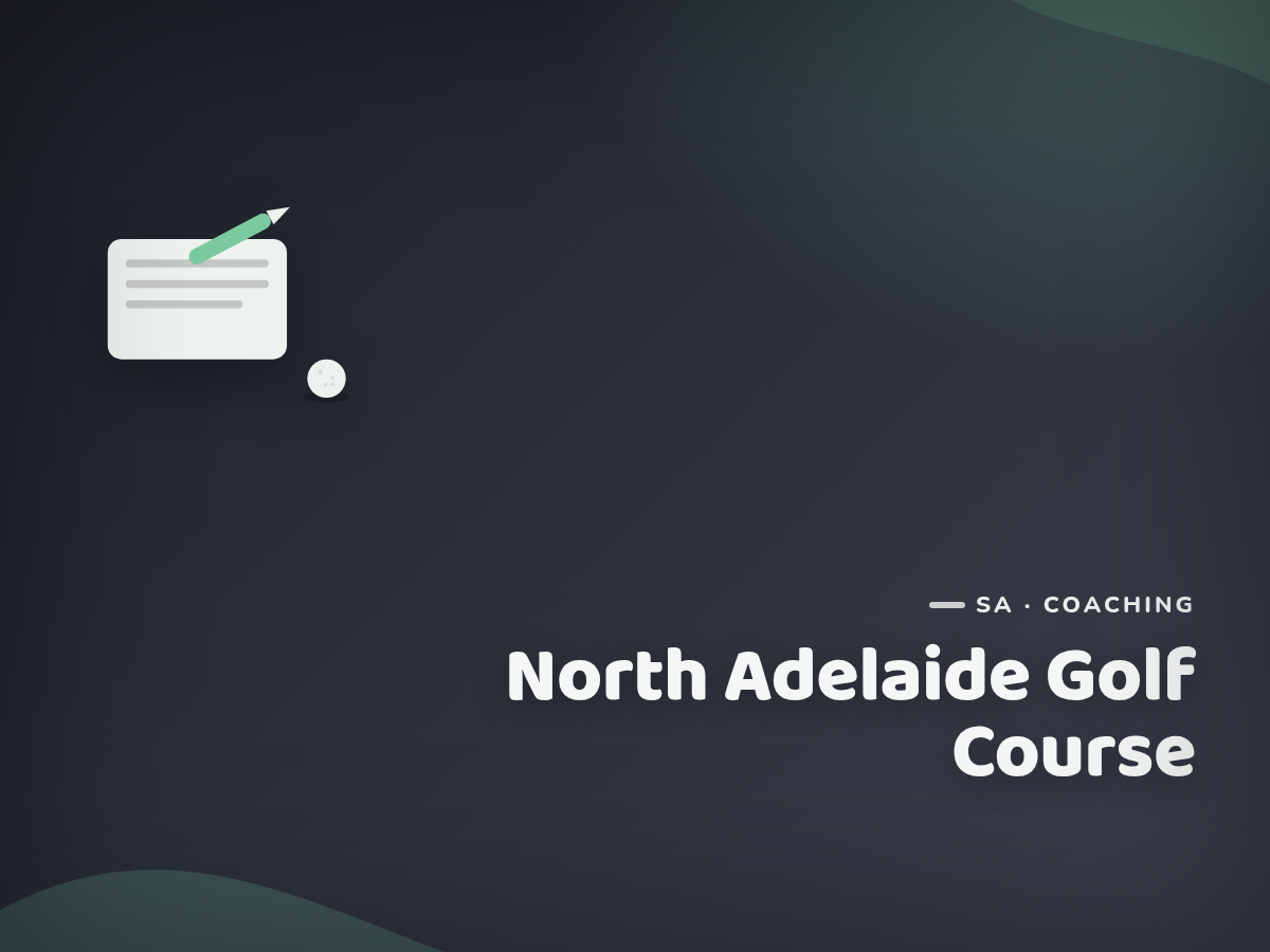 North Adelaide Golf Course Junior Coaching