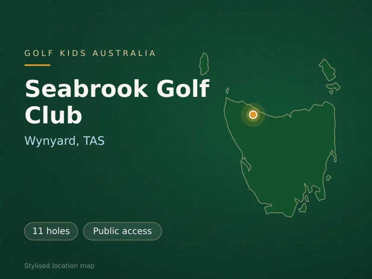 Stylised map showing the location of Seabrook Golf Club in Wynyard, TAS - not a photograph of the course