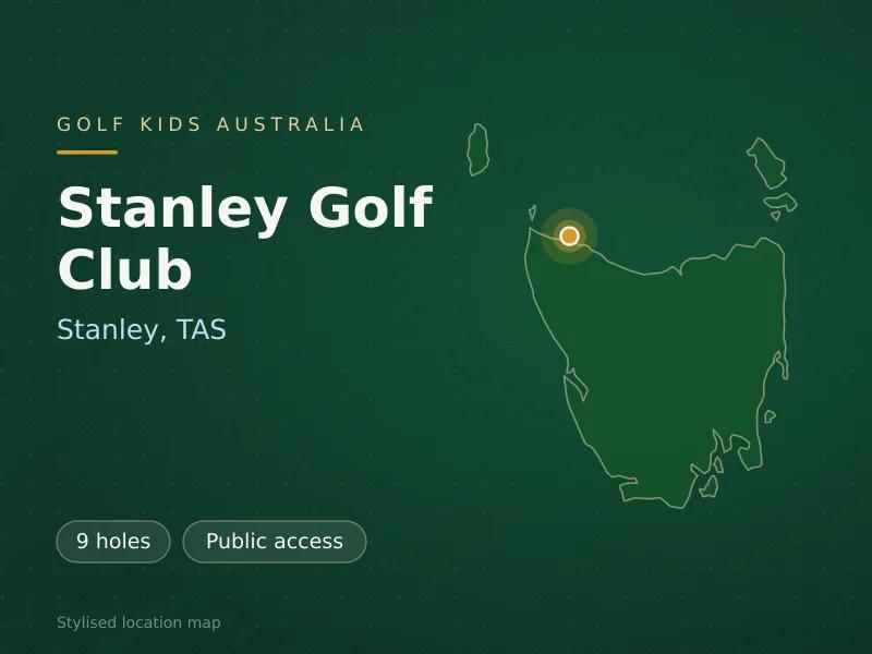 Stylised map showing the location of Stanley Golf Club in Stanley, TAS - not a photograph of the course