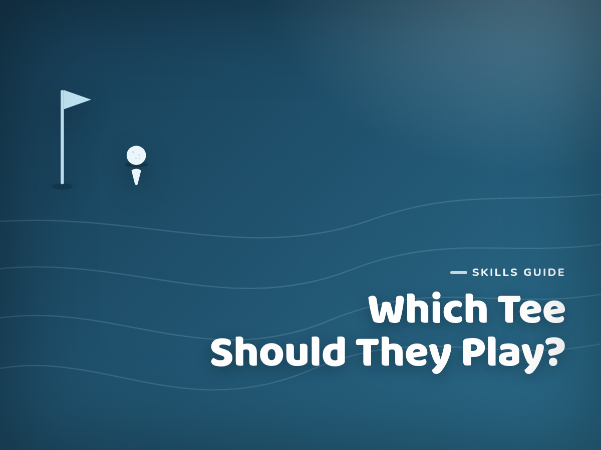 Which Tee Should My Child Play From? A Guide to Junior Tee Yardages