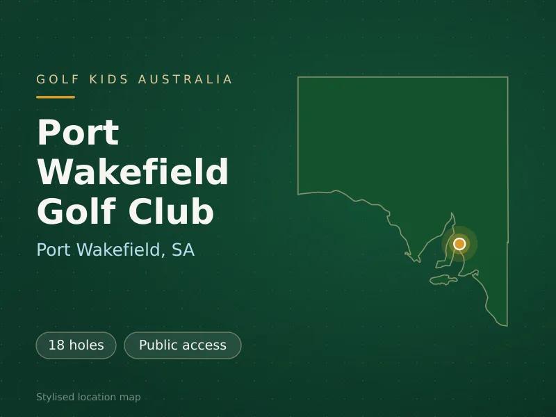 Stylised map showing the location of Port Wakefield Golf Club in Port Wakefield, SA - not a photograph of the course