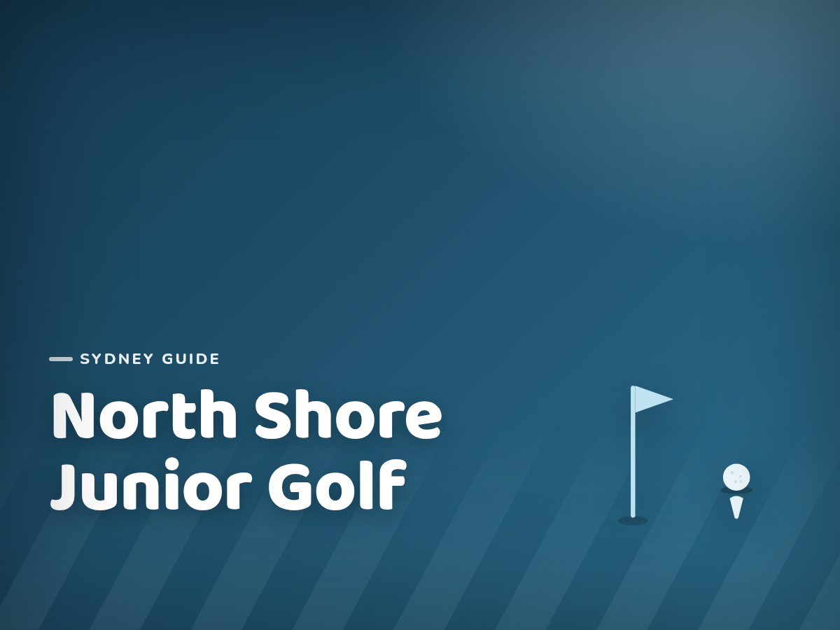 Best Golf Courses for Kids on Sydney's North Shore