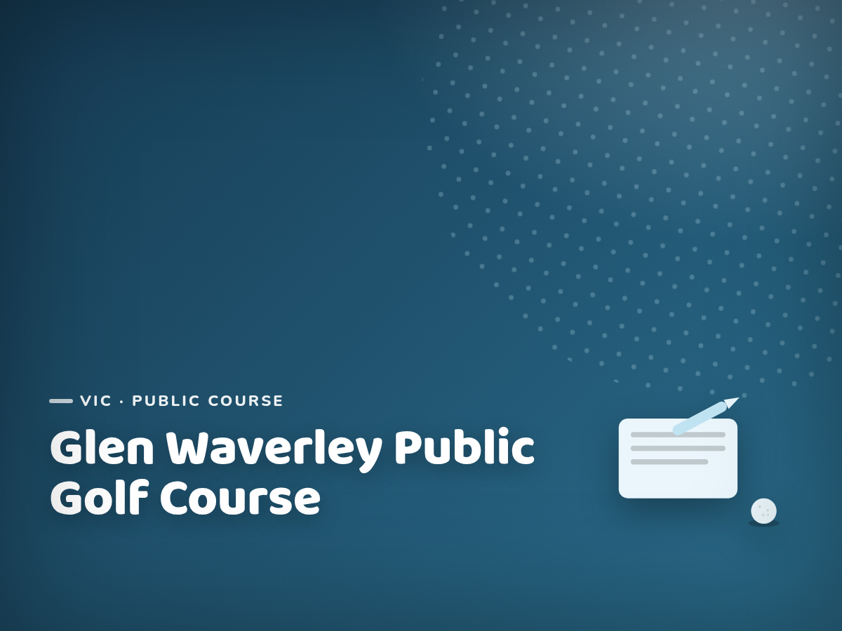 Glen Waverley Public Golf Course