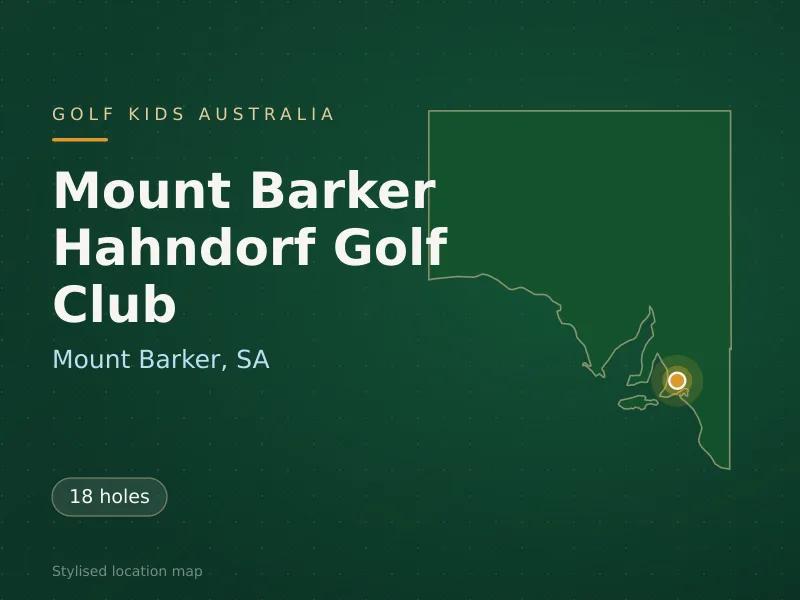 Stylised map showing the location of Mount Barker Hahndorf Golf Club in Mount Barker, SA - not a photograph of the course