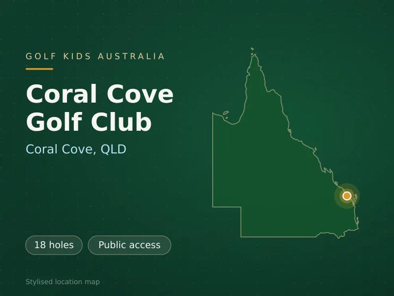Stylised map showing the location of Coral Cove Golf Club in Coral Cove, QLD - not a photograph of the course