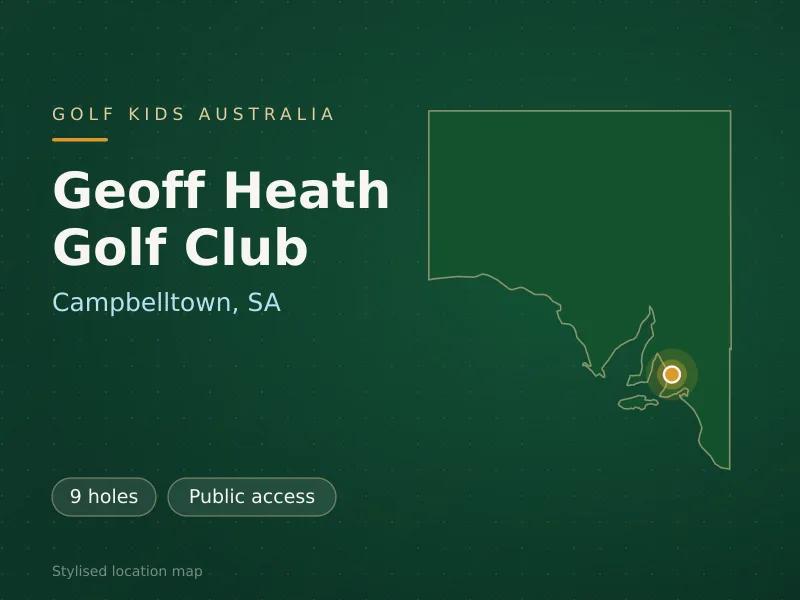 Stylised map showing the location of Geoff Heath Golf Club in Campbelltown, SA - not a photograph of the course