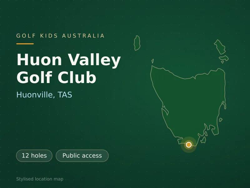 Stylised map showing the location of Huon Valley Golf Club in Huonville, TAS - not a photograph of the course