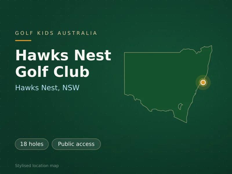 Stylised map showing the location of Hawks Nest Golf Club in Hawks Nest, NSW - not a photograph of the course