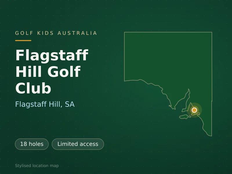 Stylised map showing the location of Flagstaff Hill Golf Club in Flagstaff Hill, SA - not a photograph of the course